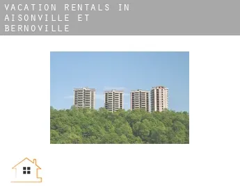 Vacation rentals in  Aisonville-et-Bernoville