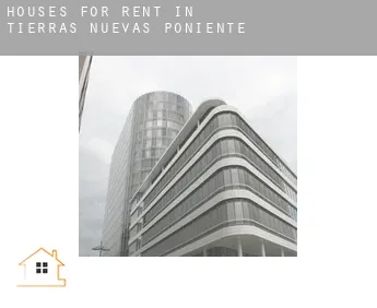 Houses for rent in  Tierras Nuevas Poniente