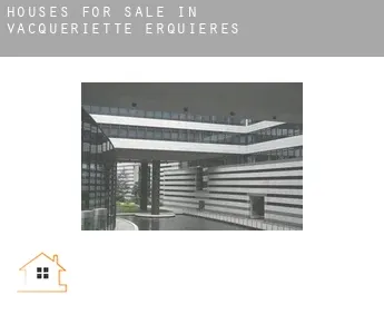 Houses for sale in  Vacqueriette-Erquières