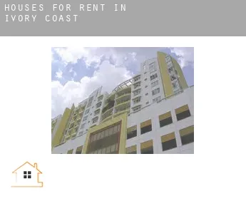 Houses for rent in  Ivory Coast