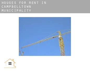 Houses for rent in  Campbelltown Municipality