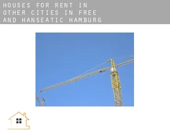 Houses for rent in  Other cities in Free and Hanseatic Hamburg