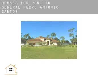 Houses for rent in  General Pedro Antonio Santos