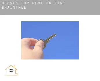 Houses for rent in  East Braintree