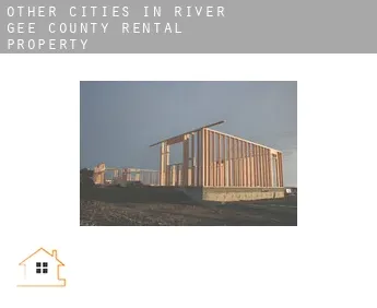Other cities in River Gee County  rental property