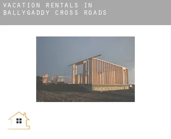 Vacation rentals in  Ballygaddy Cross Roads