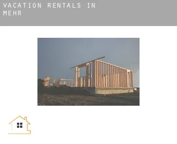 Vacation rentals in  Mehr