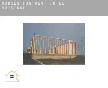 Houses for rent in  Le Voisinal