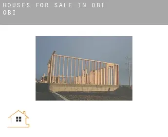 Houses for sale in  Obi Obi