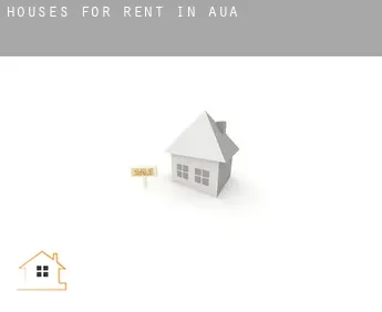 Houses for rent in  Aua