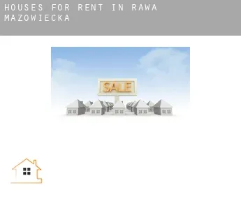 Houses for rent in  Rawa Mazowiecka