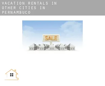 Vacation rentals in  Other cities in Pernambuco