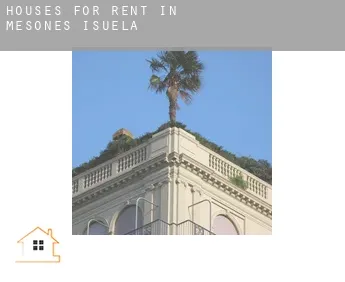 Houses for rent in  Mesones de Isuela