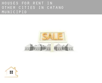 Houses for rent in  Other cities in Catano Municipio