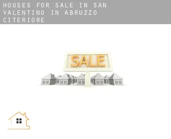 Houses for sale in  San Valentino in Abruzzo Citeriore
