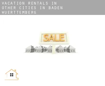 Vacation rentals in  Other cities in Baden-Wuerttemberg