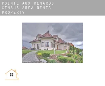 Pointe-aux-Renards (census area)  rental property