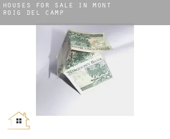 Houses for sale in  Mont-roig del Camp