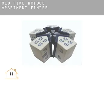 Old Pike Bridge  apartment finder