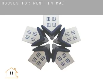 Houses for rent in  Mai