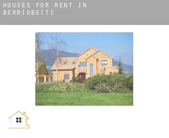 Houses for rent in  Berriobeiti