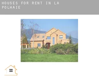 Houses for rent in  La Polhaie