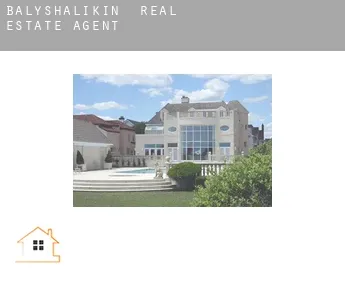 Balyshalikin  real estate agent
