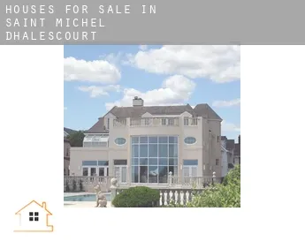 Houses for sale in  Saint-Michel-d'Halescourt