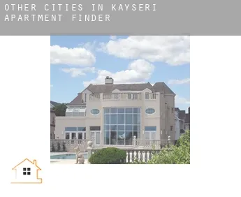 Other cities in Kayseri  apartment finder