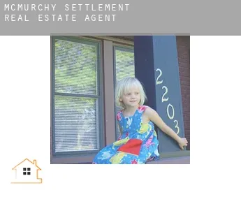 McMurchy Settlement  real estate agent