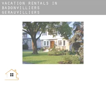 Vacation rentals in  Badonvilliers-Gérauvilliers