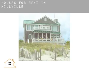 Houses for rent in  Millville