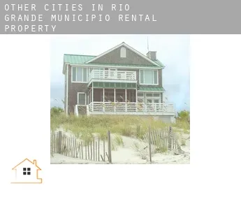 Other cities in Rio Grande Municipio  rental property