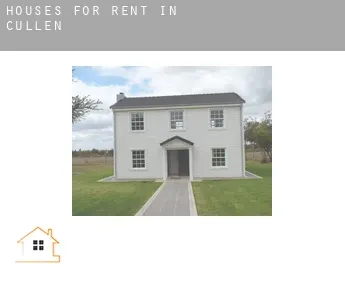 Houses for rent in  Cullen