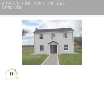 Houses for rent in  Les Cercles