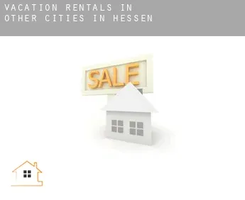 Vacation rentals in  Other cities in Hessen