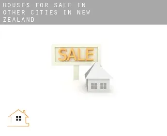 Houses for sale in  Other cities in New Zealand