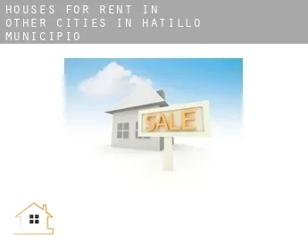 Houses for rent in  Other cities in Hatillo Municipio