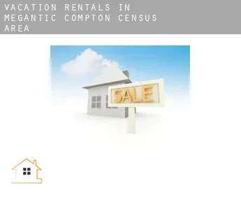 Vacation rentals in  Mégantic-Compton (census area)