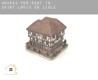 Houses for rent in  Saint-Louis-en-l'Isle