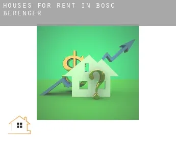 Houses for rent in  Bosc-Bérenger