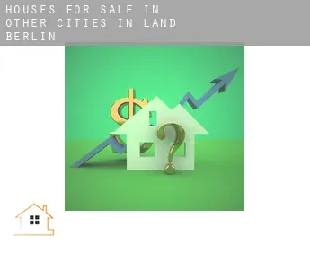 Houses for sale in  Other cities in Land Berlin