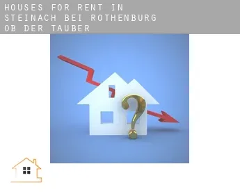 Houses for rent in  Steinach bei Rothenburg ob der Tauber