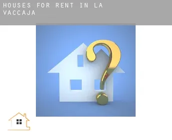 Houses for rent in  La Vaccaja