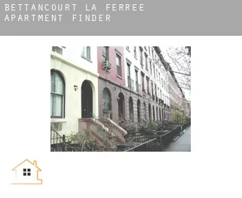 Bettancourt-la-Ferrée  apartment finder
