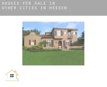 Houses for sale in  Other cities in Hessen