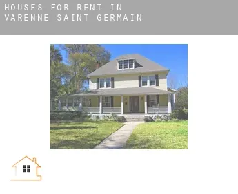 Houses for rent in  Varenne-Saint-Germain