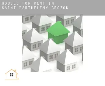 Houses for rent in  Saint-Barthélemy-Grozon