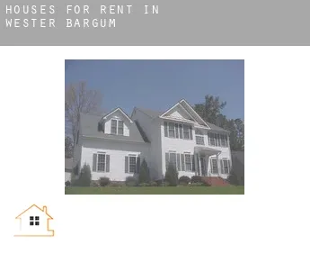 Houses for rent in  Wester-Bargum