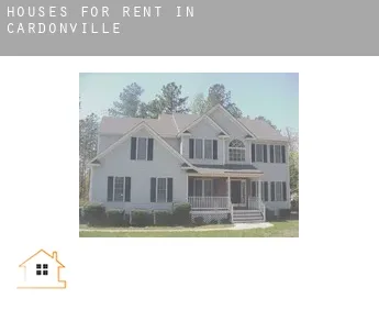 Houses for rent in  Cardonville